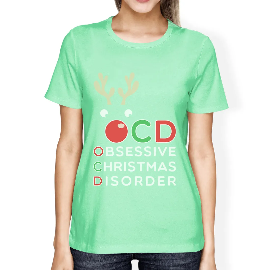 Rudolph OCD Womens Obsessive Christmas Disorder T-Shirt For Her